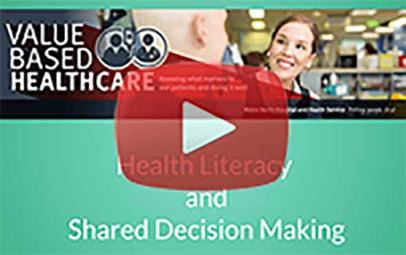 Health Literacy and Shared Decision Making