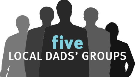 Five local dad's groups