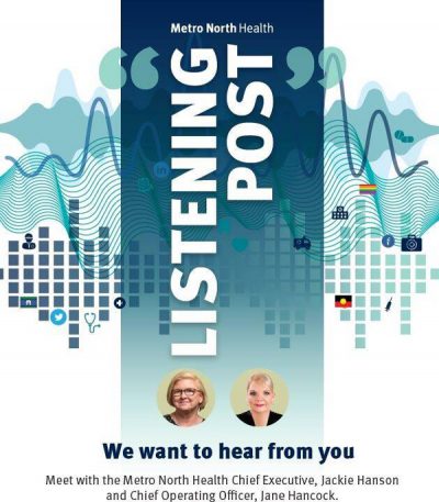 Metro North Health Listening Post general advertisement