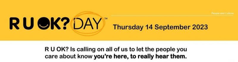 RUOK? DAY Thursday 14 September 2023 campaign ad