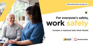 National Safe Work Month