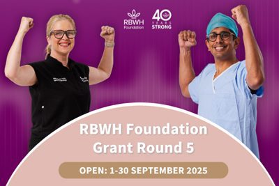 RBWH Foundation Grant Round Promotions